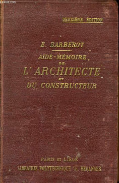 AIDE MEMOIRE DE L'ARCHITECTE ET DU CONSTRUCTEUR. JACQUS DECREST