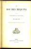 LE ROI DES REQUINS suivi de Le Brelan américain et de l'Anaïa du Brigand. KARL MAY