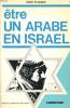 ETRE UN ARABE EN ISRAEL. FOUZI EL ASMAR