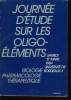 JOURNEE D'ETUDE SUR LES OLIGO ELEMENTS le samedi 17 mars 1984. COLLECTIF