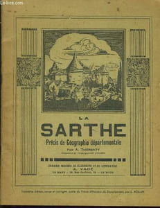 LA SARTHE précis de géographies départementale