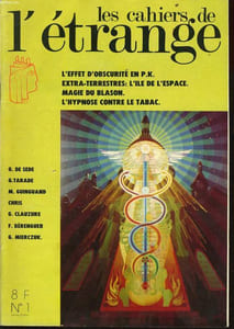 LE CAHIER DE L'ETRANGE n°1 : L'éffet d'obscurité en P.K. - Extra-terrestres : L'ile de l'Espace - Magie du Blason - L'hypnose ocntre le tabac
