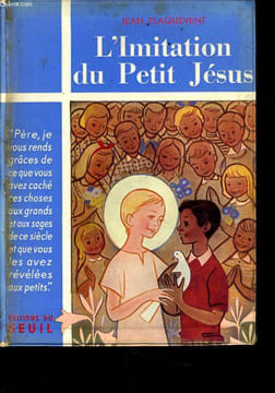 L'IMITATION DU PETIT JESUS. JEAN PLAQUEVENT