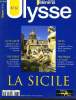 ULYSSE n°61 :  La Sicile. PHILIPPE BOITEL directeur de la publication
