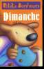 DIMANCHE PETITS BOBO. ELISABETH BRAMI & PHILIPPE BERTAND