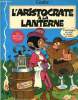 L'ARISTOCRATE A LA LANTERNE. GOUBE