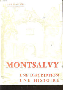 MONTSALVY une déscription une histoire