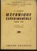MECANISME EXPERIMENTALE premier livre - classe de 2e industrielle. R. BASQUIN
