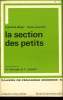 CAHIERS DE PEDAGOGIE MODERNE n°6 : La section des petits. H. SOURGEN & F. LEANDRI