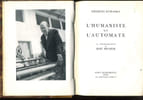 L'HUMANISTE ET L'AUTOMATE. GEORGESS DUHAMEL