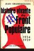 HISTOIRE VIVANTE DU FRONT POPULAIRE 1934-1939. JEAN GRANDMOUGIN