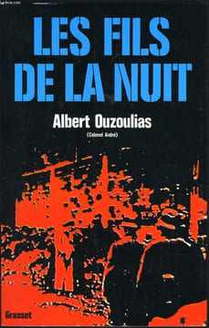 LES FILS DE LA NUIT. ALBERT OUZOULIAS