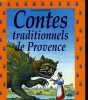 CONTES TRADITIONNELS DE PROVENCE. CLAUDE CLEMENT