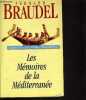 LES MEMOIRES DE LA MEDITERRANEE.. BRAUDEL FERNAND