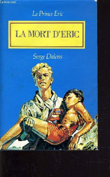 LA MORT D'ERIC.. DALENS SERGE
