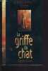 LA GRIFFE DU CHAT.. GREENBERG MARTIN H.