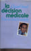 LA DECISION MEDICALE.. ISRAEL LUCIEN