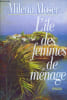 L'ILE DES FEMMES DE MENAGES.. MOSER MILENA