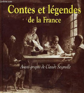 CONTES ET LEGENDES DE LA FRANCE.