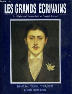 LES GRANDS ECRIVAINS - VOLUME 9 : Perrault / Edgar Poe / Pouchkine / L'abbé Prevost / Marcel Proust / Rabelais / Racine / Jules Renard.