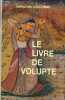 LE LIVRE DE VOLUPTE POUR QUE LE VIEILLARD RECOUVRE SA JEUNESSE.. AHMAD IBN SOULEIMAN