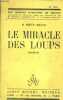 LE MIRACLE DE LOUPS.. H.DUPUY MAZUEL