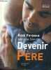 DEVENIR PERE.. RENE FRYDMAN & CHRISTINA SCHILTE