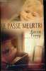 LE PASSE MEURTRI.. KAREN YOUNG