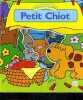 MES PETITS AMIS PETIT CHIOT.. COLLECTIF