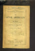 LE GENIE AMERICAIN PENSEURS ET HOMMES D'ACTION - PURITAINS ET QUAKERS - GRANKLIN - JEFFERSON - WALT WHITMAN - LINCOLN - ROOSEVELT - WILLIAM JAMES.. W. ...