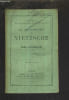 LA PHILOSOPHIE DE NIETZSCHE /8E EDITION.. LICHTENBERGER HENRI
