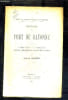 HISTOIRE DU PORT DE BAYONNE - THESE POUR LE DOCTORAT SOUTENUE DEVANT LA FACULTE DE DROIT DE BORDEAUX LE JEUDI 29 JUIN 1905 A 2H 1/2 DU SOIR.. DE ...