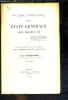LES ETATS GENERAUX SOUS CHARLES VII - THESE POUR LE DOCTORAT SOUTENUE DEVANT LA FACULTE DE DROIT DE BORDEAUX LE 22 JUIN 1904 A 4H 1/2 DU SOIR.. ...