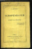 SCHOPENHAUER L'HOMME ET LA PHILOSOPHIE.. A.BOSSERT
