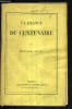 LA FRANCE DU CENTENAIRE.. GOUMY EDOUARD