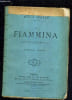 LA FIAMMINA COMEDIE EN QUATRES ACTES - NOUVELLE EDITION.. UCHARD MARIO