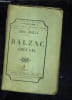 BALZAC CHEZ LUI SOUVENIRS DES JARDIES - 2E EDITION.. GOZLAN LEON
