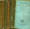 LETTRES APOSTOLIQUES DE S.S. LEON XIII ENCYCLIQUES BREFS ETC. TEXTE LATIN AVEC LA TRADUCTION FRANCAISE EN REGARD PRECEDEES D'UNE NOTICE BIOGRAPHIQUE ...