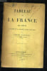 TABLEAU DE LA FRANCE EN 1614 LA FRANCE ET LA ROYAUTE AVANT RICHELIEU .. HANOTAUX GABRIEL
