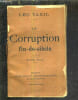 LA CORRUPTION FIN DE SIECLE .. TAXIL LEON