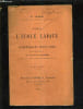 POUR L'ECOLE LAIQUE - CONFERENCES POPULAIRES AVEC UNE PREFACE DE M.FERDINAND BUISSON.. B.JACOB