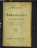 L'INDIVIDUALISME ECONOMIQUE ET SOCIAL SES ORIGINES SON EVOLUTION SES FORMES CONTEMPORAINES.. SCHATZ ALBERT