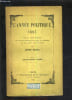 L'ANNEE POLITIQUE 1887 AVEC UN INDEX RAISONNE UNE TABLE CHRONOLOGIQUE DES NOTES DES DOCUMENTS ET DES PIECES JUSTIFICATIVES - QUATORZIEME ANNEE.. ...
