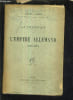LA FONDATION DE L'EMPIRE ALLEMAND 1852-1971.. DENIS ERNEST
