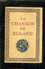 "LA CHANSON DE ROLAND - PUBLIEE D""APRES LE MANUSCRIT D'OXFORD ET TRADUITE PAR BEDIER JOSEPH.". BEDIER JOSEPH