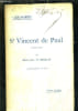 SAINT VINCENT DE PAUL (1576-1660) / 14E EDITION .. DE BROGLIE EMMANUEL