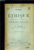 ETHIQUE TEXTE LATIN SOIGNEUSEMENT REVU - TRADUCTION NOUVELLE NOTICE ET NOTES PAR CH.APPUHN.. SPINOZA