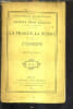LA FRANCE LA RUSSIE ET L'EUROPE / 2E EDITION.. LEROY BEAULIEU ANATOLE