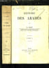 HISTOIRE DES ARABES - TOME 1 + TOME 2.. CL.HUART