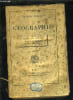GEOGRAPHIE EUROPE ASIE OCEANIE AFRIQUE AMERIQUE FRANCE ET SES COLONIES / 2E EDITION.. RECLUS ONESIME